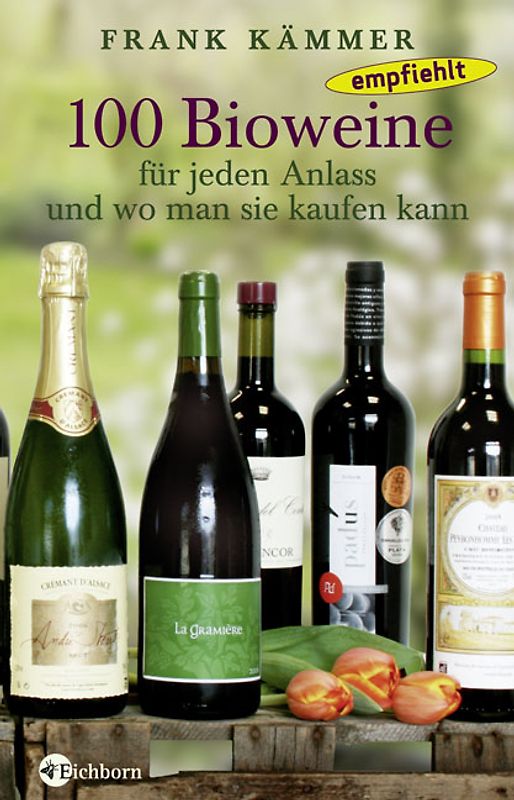 100 Bioweine für jeden Anlass