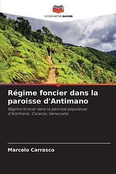 Régime foncier dans la paroisse d'Antimano