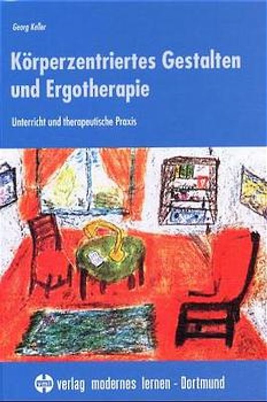 Körperzentriertes Gestalten und Ergotherapie