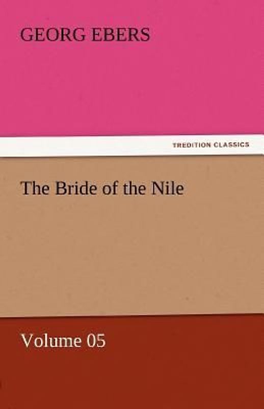 The Bride of the Nile - Volume 05
