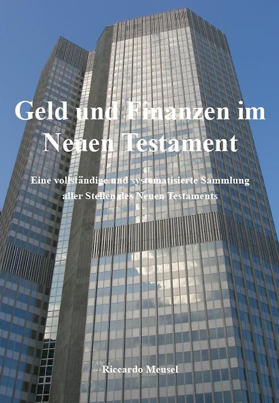 Geld und Finanzen im Neuen Testament