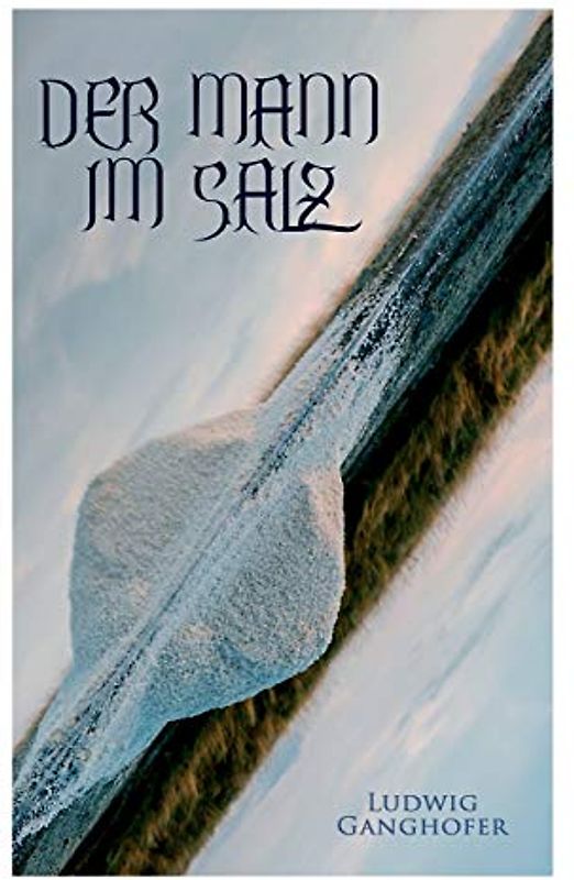 Der Mann im Salz