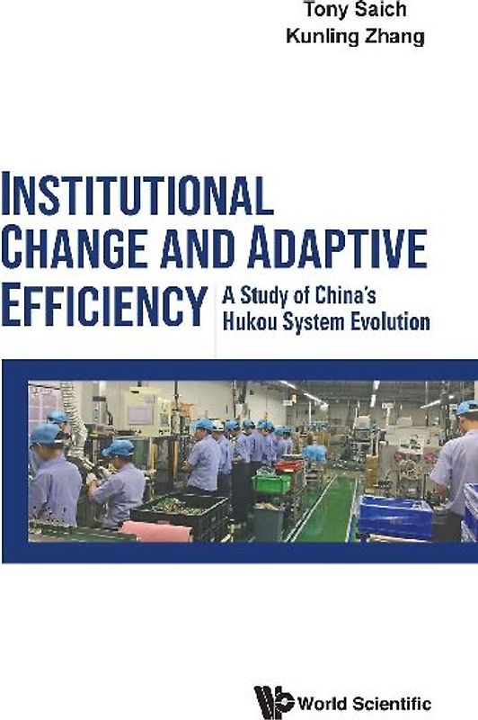 INSTITUTIONAL CHANGE AND ADAPTIVE EFFICIENCY