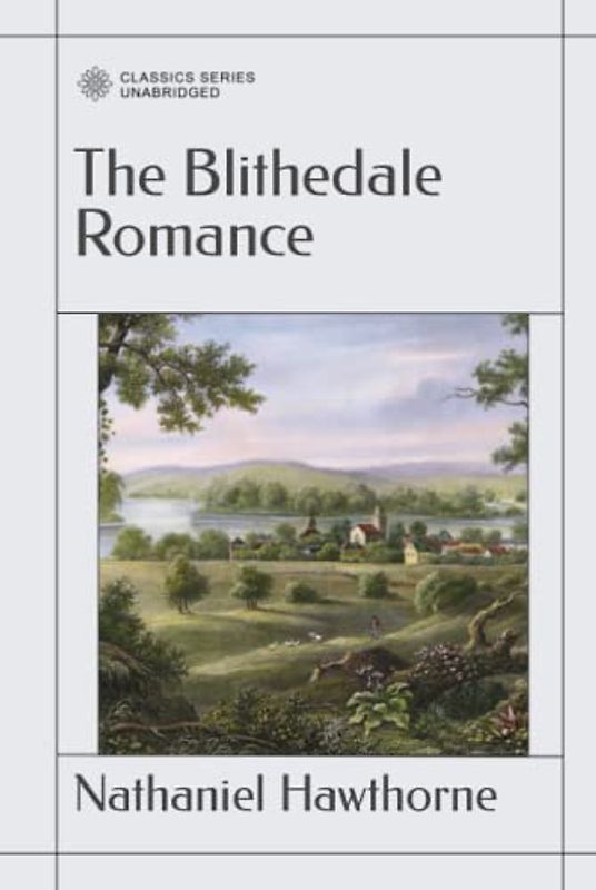 The Blithedale Romance