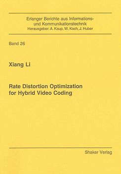 Rate Distortion Optimization for Hybrid Video Coding