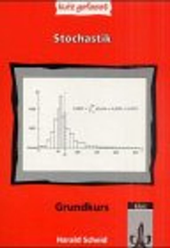 Wahrscheinlichkeitsrechnung und Statistik Grundkurs - kurz gefasst