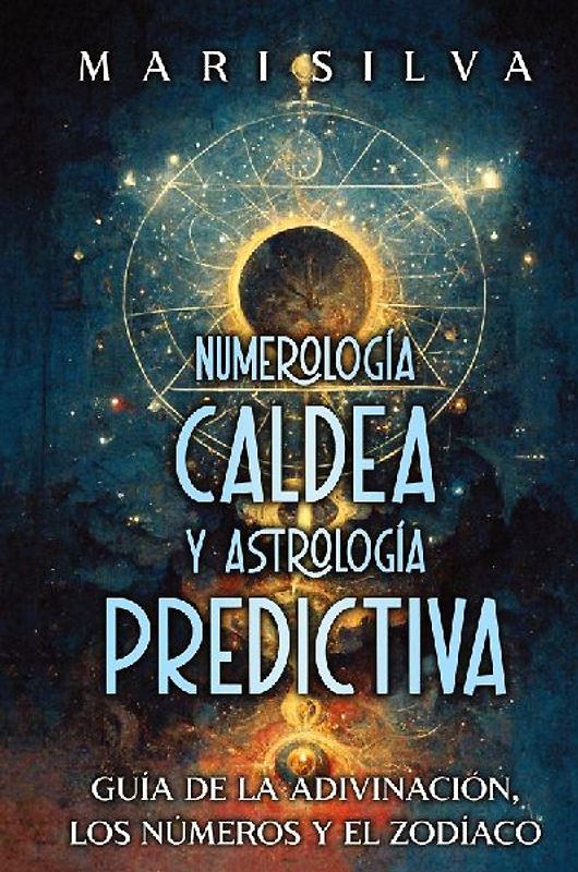 Numerología Caldea y Astrología Predictiva