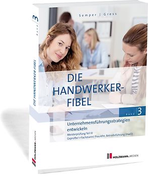 Die Handwerker-Fibel, Band 3