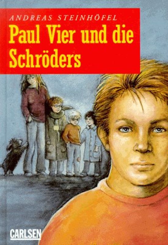 Paul Vier und die Schröders