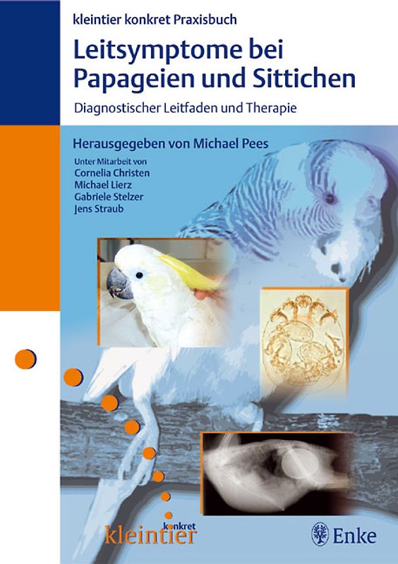 Leitsymptome bei Papageien und Sittichen