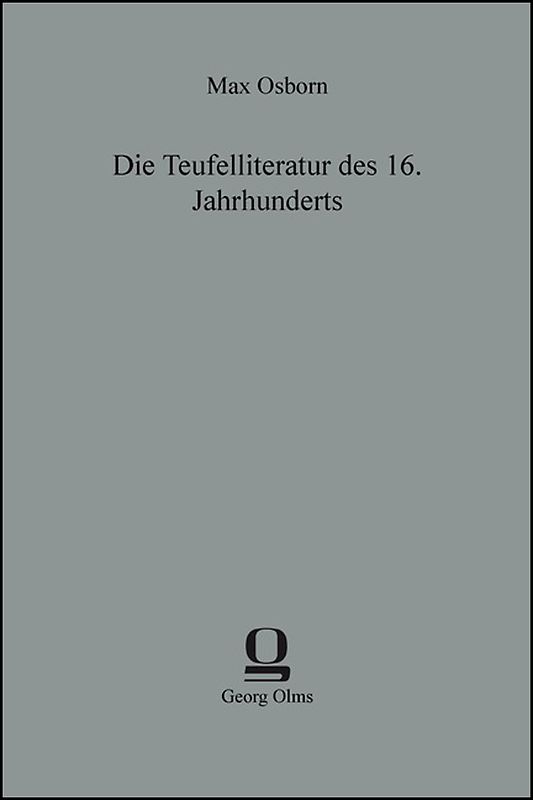 Die Teufelliteratur des 16. Jahrhunderts