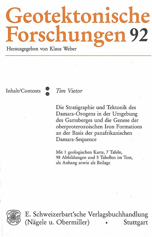 Die Stratigraphie und Tektonik des Damara-Orogens in der Umgebung des Gamsberges und die Genese der oberproterozoischen Iron Formations an der Basis der panafrikanischen Damara-Sequence