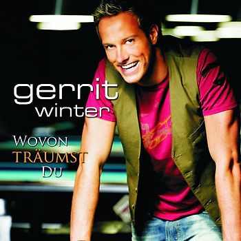 Gerrit Winter - Wovon Träumst du