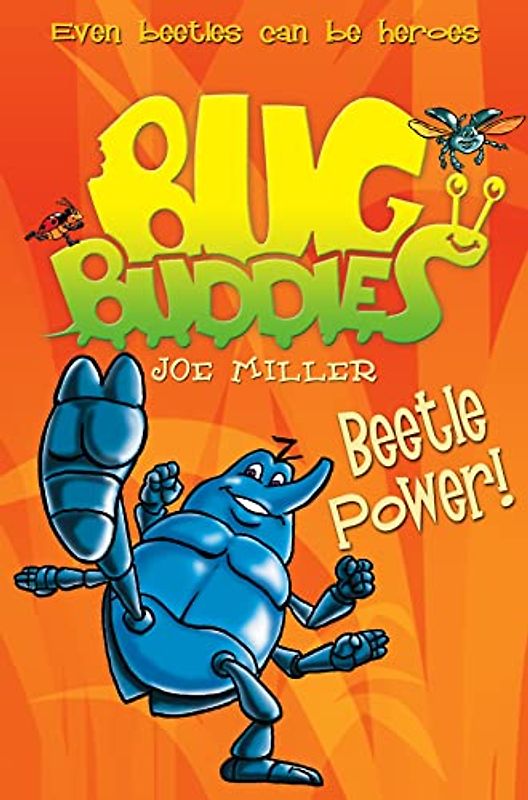 Beetle Power! (Bug Buddies)