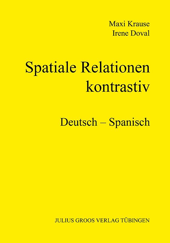 Spatiale Relationen – kontrastiv (Deutsch – Spanisch)