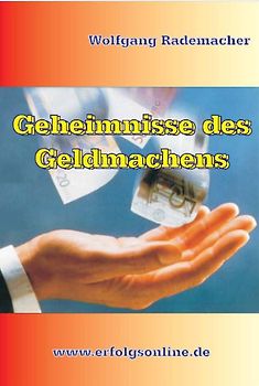 Geheimnisse des Geldmachens