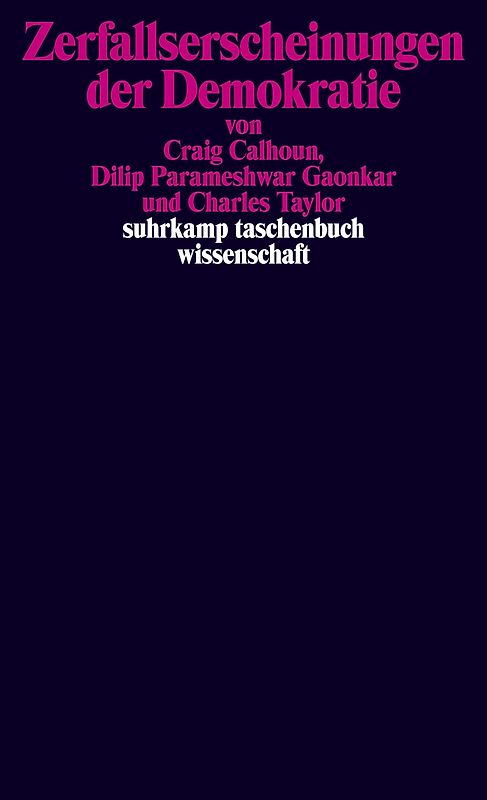 Zerfallserscheinungen der Demokratie