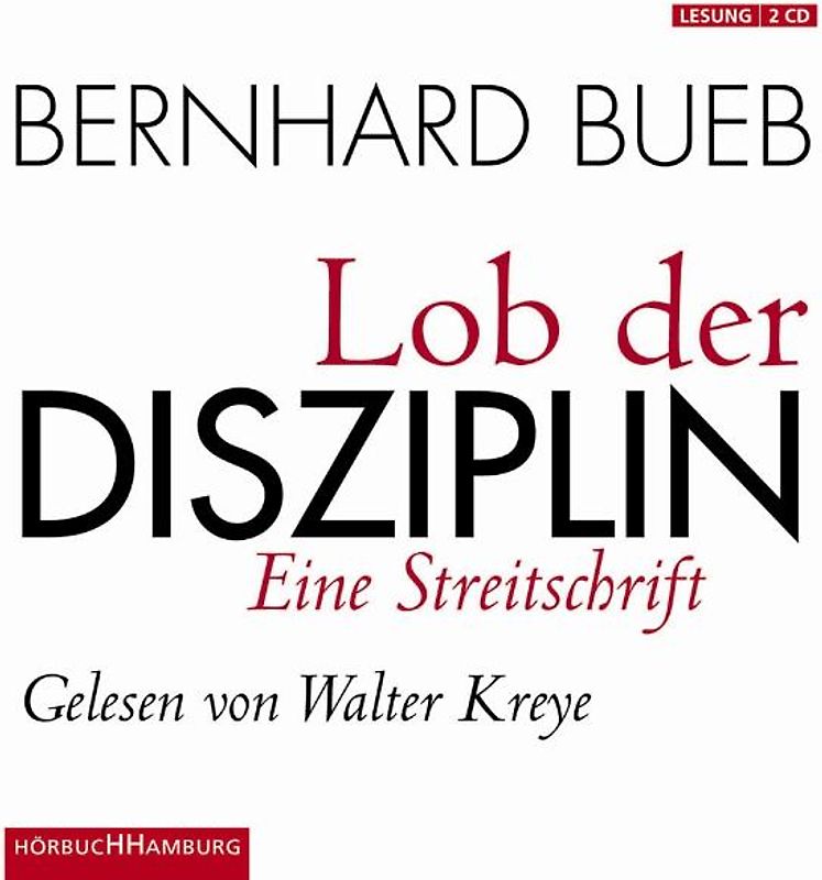 Lob der Disziplin