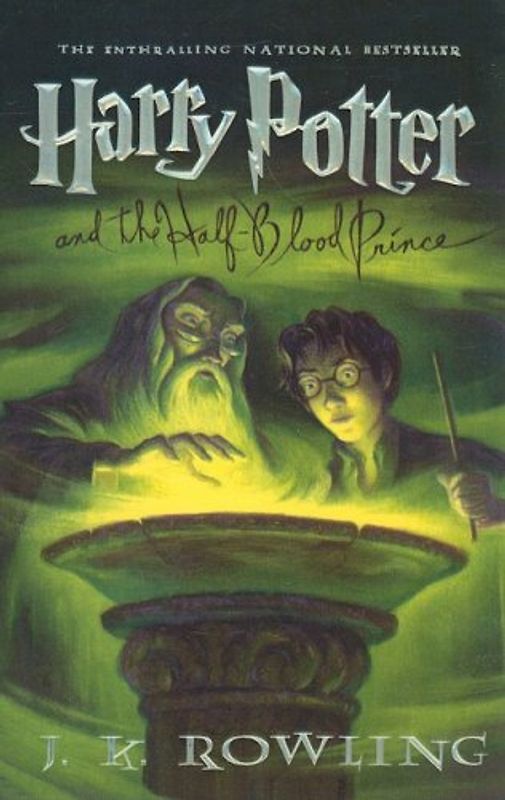 Harry Potter and the Half-Blood Prince - Rowling, J. K.