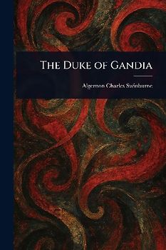The Duke of Gandia