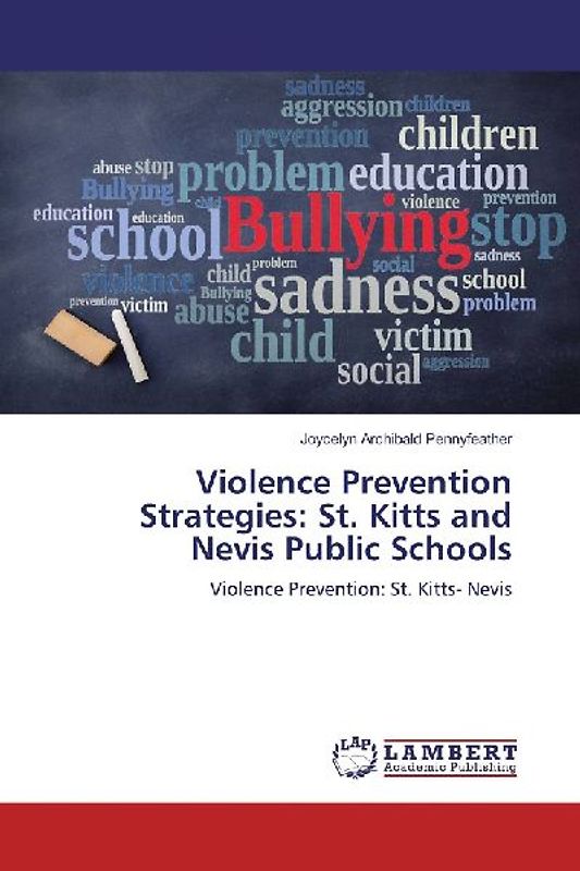 Violence Prevention Strategies: St. Kitts and Nevis Public Schools