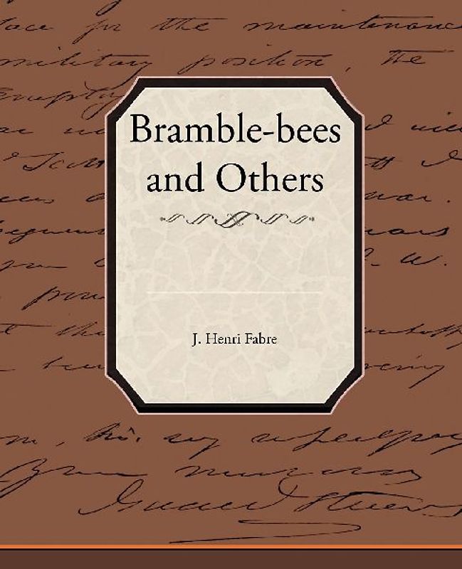 Bramble-bees and Others