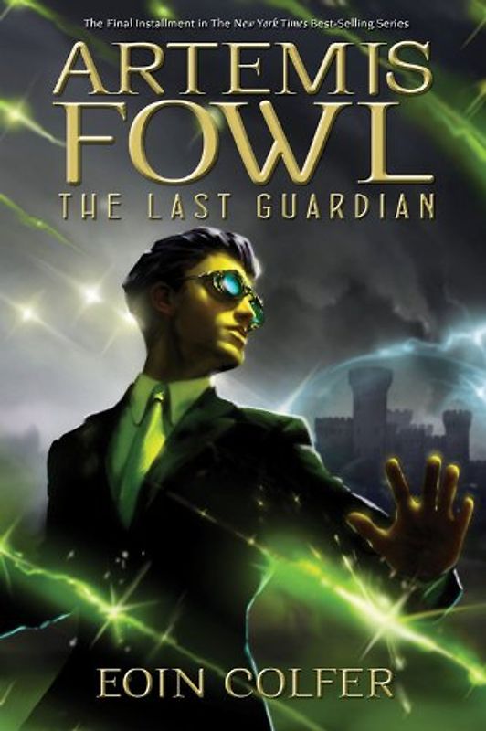 Artemis Fowl: The Last Guardian - Eoin Colfer