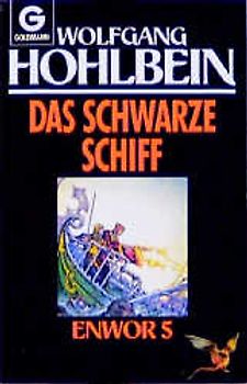 Enwor / Das schwarze Schiff