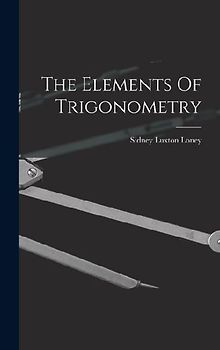 The Elements Of Trigonometry