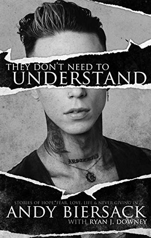 They Don't Need to Understand: Stories of Hope, Fear, Family, Life, and Never Giving In