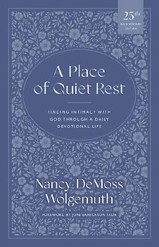 A Place of Quiet Rest