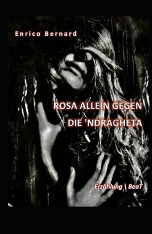 Rosa allein gegen die 'Ndrangheta