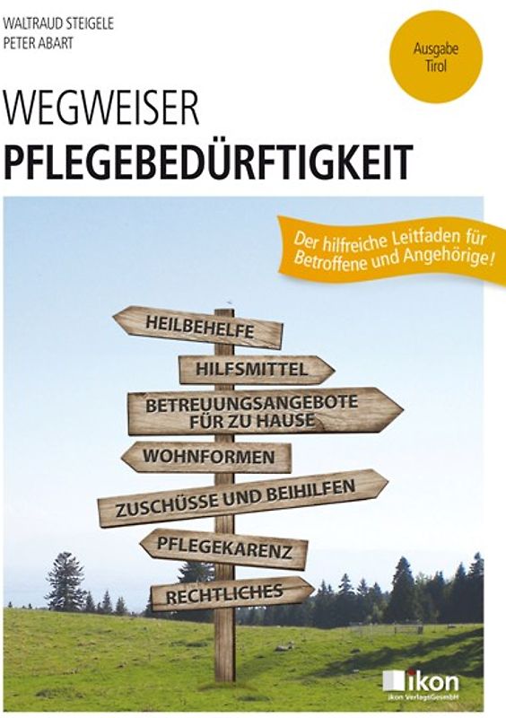 Wegweiser Pflegebedürftigkeit Tirol Einzelbuch