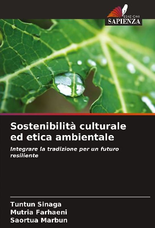 Sostenibilità culturale ed etica ambientale