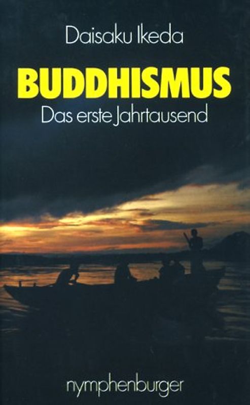 Buddhismus. Das erste Jahrtausend