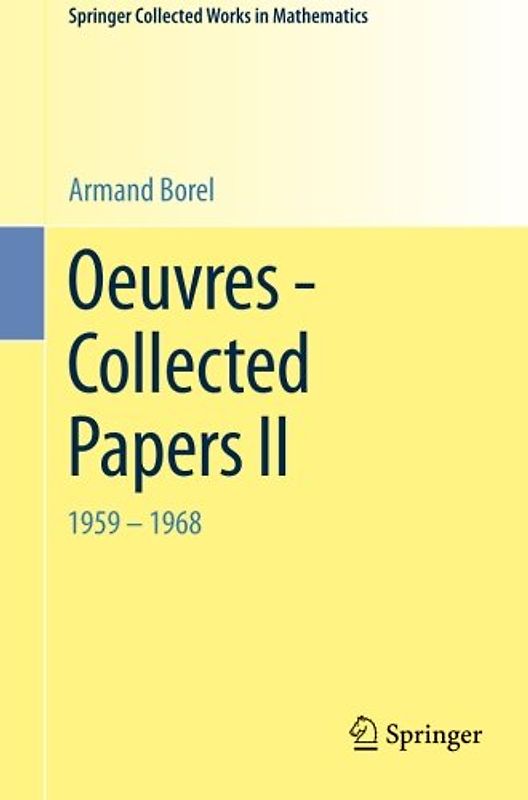 Oeuvres - Collected Papers II