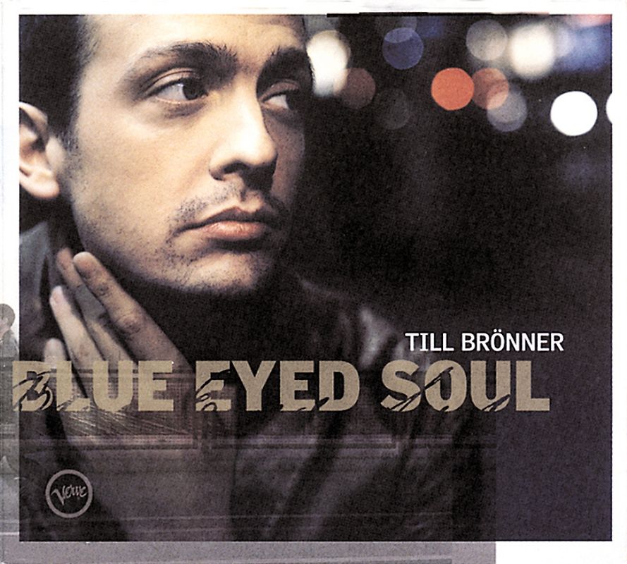 Till Brönner - Blue Eyed Soul