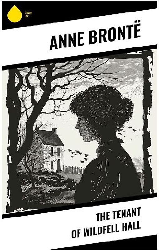 The Tenant of Wildfell Hall