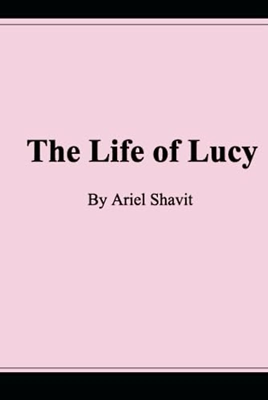 The Life of Lucy