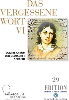 Das vergessene Wort VI