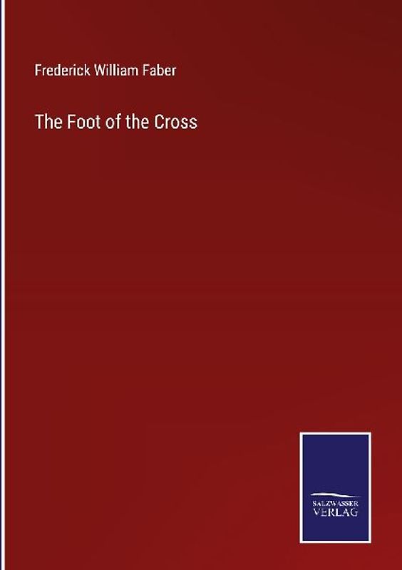 The Foot of the Cross