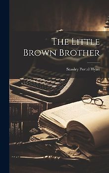The Little Brown Brother