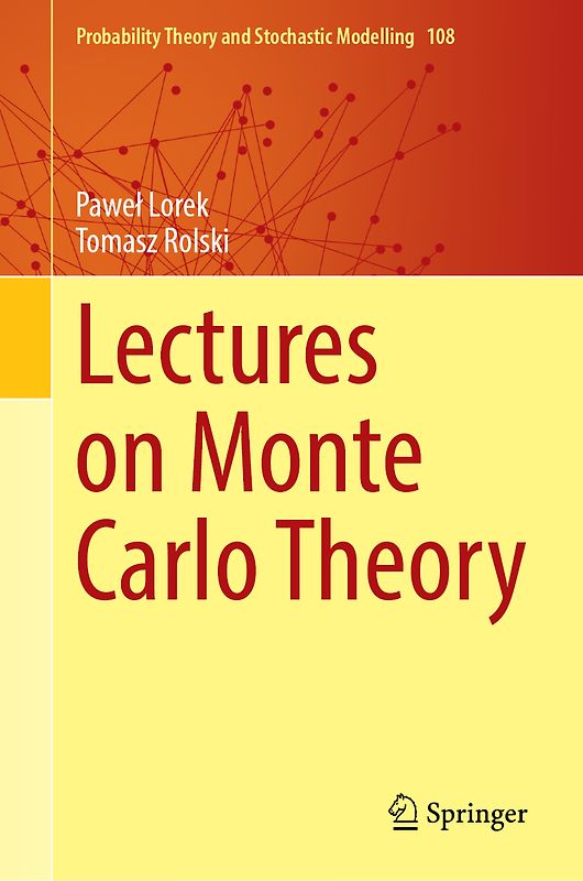 Lectures on Monte Carlo Theory
