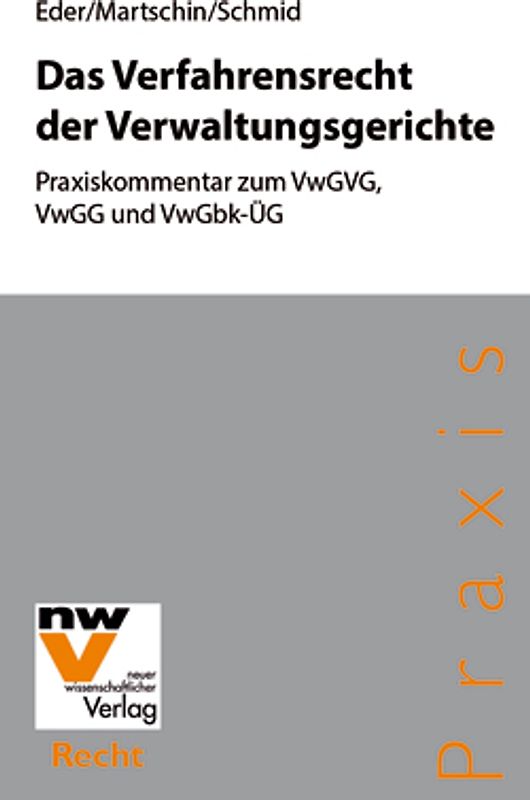 Das Verfahrensrecht der Verwaltungsgerichte