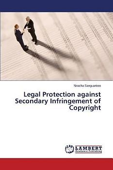 Legal Protection against Secondary Infringement of Copyright
