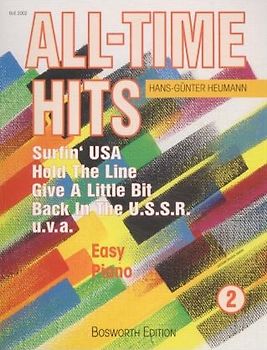 All Time Hits 2. Welt-Hits und Evergreens der Popmusik für Easy Piano