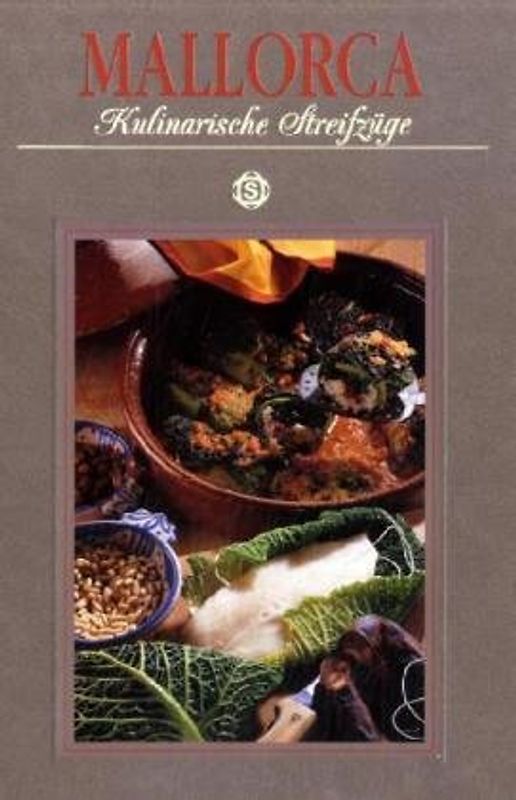 Mallorca Kulinarische Streifzüge