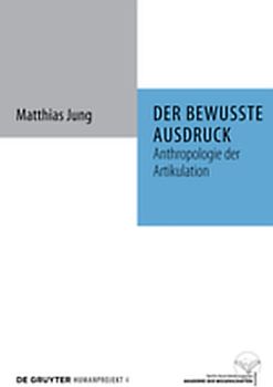 Der bewusste Ausdruck