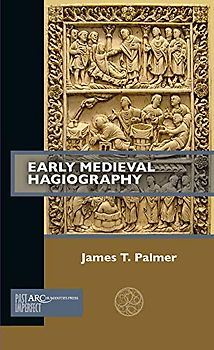 Early Medieval Hagiography (Past Imperfect)