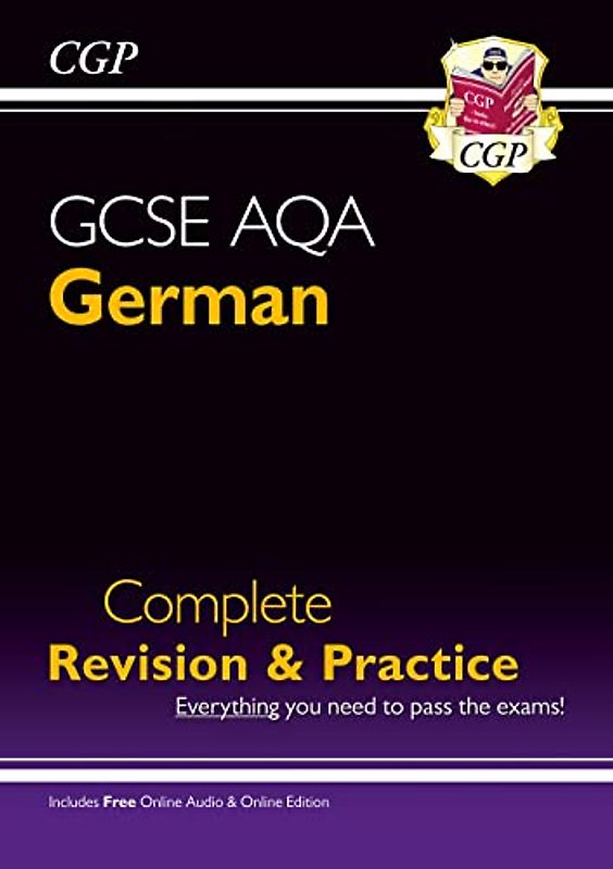 GCSE German AQA Complete Revision & Practice (with Online Edition & Audio)